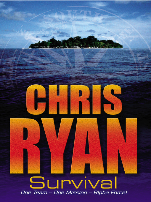 Title details for Survival by Chris Ryan - Available